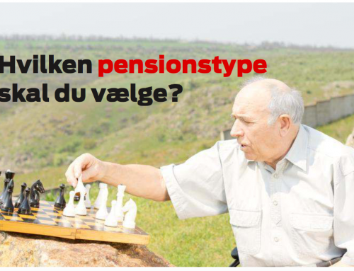Hvilken pensionstype er den bedste for dig?